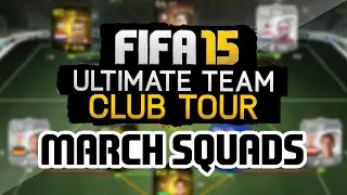 FIFA 15 Ultimate Team Club Tour (March)