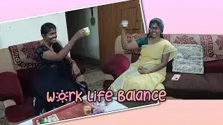 Work Life Balance Drama