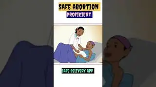 Safe delivery app || Safe Abortion  ( proficient step)