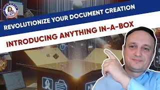 Revolutionize Your Document Creation: Introducing Anything In A Box