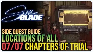 All Chapter of Trial Locations Stellar Blade &ndash; La Vie En Rose Secret Costume