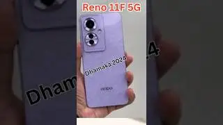 Oppo Reno 11F 5G Unboxing: New Model Reno 2024 - #shorts #youtubeshorts