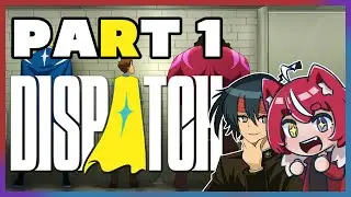 【DISPATCH】 Pt. 1: Is it the mecha that makes the man? 【thundersounds Collab】