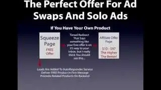 Ad Swaps And Solo Ads Tutorial Part 3 - Irresistible Offer