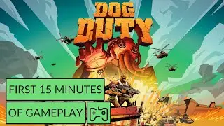 Dog Duty First 15 Minutes Of Gameplay