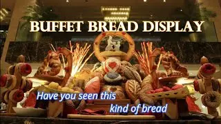 Buffet bread display/bread design/bread art/bread display design/bread show / Tharu channel