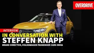 In conversation with Steffen Knapp, Brand Director, VW Passenger Cars India | OVERDRIVE