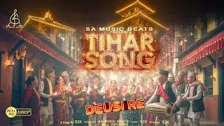 Deusi Re - New Nepali Tihar Song 2025|| S2K || Tihar Vibes