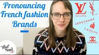 PRONOUNCE FRENCH BRANDS w/ a French Native Speaker
