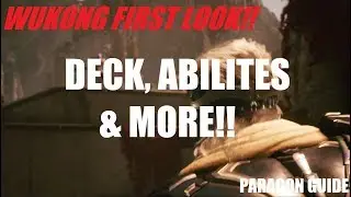 Wukong First Look!! Deck, Abilities, Gameplay & More!! | Paragon Guide v40.3