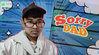 Prashant Pandit  || Sorry Dad ||