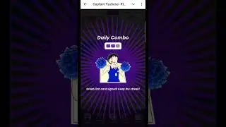 Captain Tsubasa Daily Combo 7-8 February | Captain Tsubasa Rivals Daily Combo Today