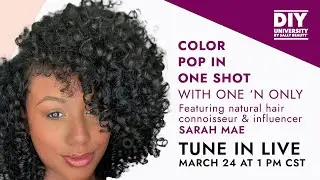 Color Pop Your Natural Hair with One n Only | DIY University | Sally Beauty