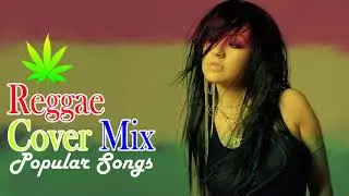 Reggae Music Songs 2017   Reggae Mix   Best Reggae Popular S1019ongs 2017