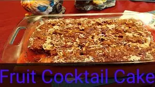 Fruit Cocktail Cake