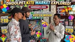 Dhoolpet 2026 kites and manja very cheap price for wholesale and retail || sankranti 2026 hyderabad