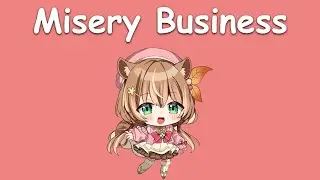 〖Ayunda Risu〗Paramore - Misery Business (with Lyrics)