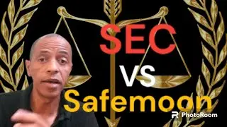 SEC Versus Safemoon LLC