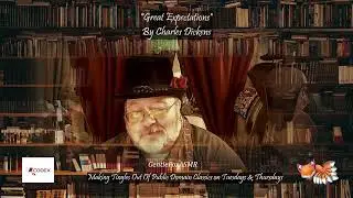 Great Expectations &diams; By Charles Dickens &diams; Literature &diams; (Chapters 23-25)