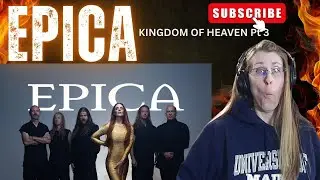 EPICA REACTION | Kingdom of Heaven Part 3 | #music #reactionvideos #epicareaction