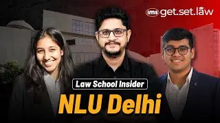All about NLU Delhi ft. Suhani Gupta and Parth Gupta | Law School Insider | Siddhant Singh