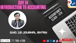 Journal entry T.S. Grewal questions no 12 @ journal entry with dr ark