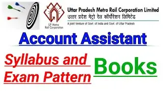 UP Metro Account Assistant UPMRCL Exam Pattern , Syllabus and Important Books 📚