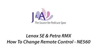 47. J&A How to Video - Lenox SE Petra RMX - How To Change Remote Control - NE560