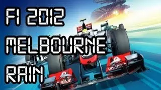 F1 2012 Rainy Race Melbourne Albert Park - Challenge Mode - Let's Play of Borderlands 2?
