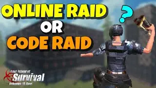 ONLINE RAID or CODE RAID? 😳 | Last Island of Survival