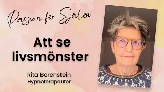 136. Att se livsmönster