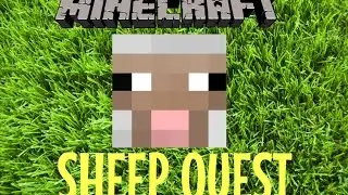 I CALL HAKS!!!- Sheep Quest Episode 1
