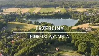 Trzebciny -  niebo do wynajęcia (nie tylko rowerzystów)