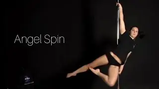 Pole Dance Tutorial: Angel Spin