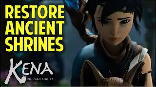 How to Restore All the Ancient Shrines in Forgotten Forest | Taro's Love | KENA: Bridge of Spirits