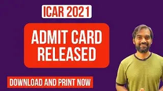 ICAR 2021 Admit card released | ICAR Exam 2021