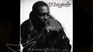D'Angelo   Brown Sugar Remix