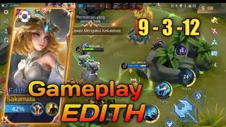 EDITH GAMEPLAY ROAMER!!OVERPOWER?BUILD DAN EMBLEM!!