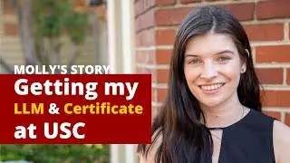 Molly's Story: Getting my LLM and Certificate in Media and Entertainment Law at USC