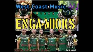 Enga Mioks 2023 Offical Music // J5 X Black_Blad // West Coast Music 🎶🎵