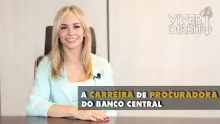 Sabe o que faz um Procurador do Banco Central? |  Dra. Luciana Lima | Carreiras jurídicas #15