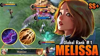MANIAC! MELISSA MARKSMAN TIER SS+ BUILD 2022! ~ Mobile Legend Bang Bang