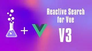 ReactiveSearch for Vue v3