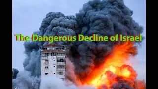 The Dangerous Decline of Israel Foreign Policy #news