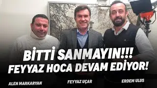 Feyyaz Uçar Tarihe Geçen Notlar (2.Bölüm) | Erdem Ulus - Alen Markaryan - Feyyaz Uçar|Aleni Muhabbet