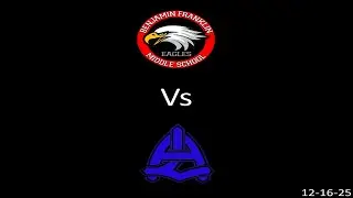 12-16-25 - Ben Franklin Vs ALMS