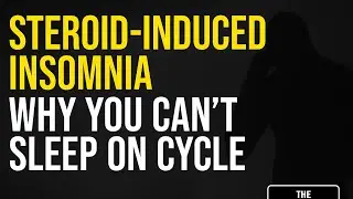 Can&rsquo;t Sleep on Cycle? Steroid-Induced Insomnia Explained