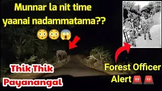 Bayatha Kaatitanga Kumaru🤣🤣 | #yaanai #nadammatam #munnar