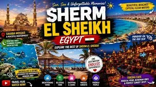 SHERM-EL-SHEIKH EGYPT 📍 Favourite Destinations in the World for many 🌎