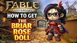 Fable Anniversary 2026: How to Get &ldquo; Brair Rose Hero Doll &ldquo; Card Pairs in Bowerstone South #fable 